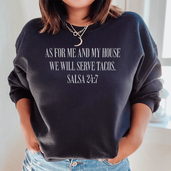 As For Me And My House We Will Serve Tacos Tee Black / S Peachy Sunday T-Shirt