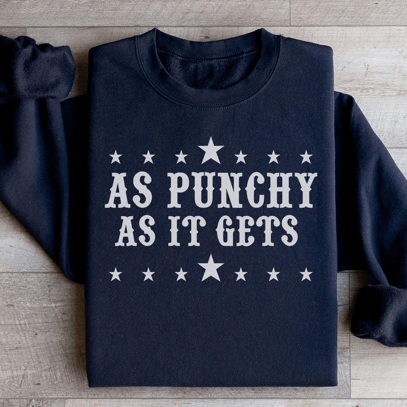 As Punchy As It Gets Sweatshirt Black / S Peachy Sunday T-Shirt