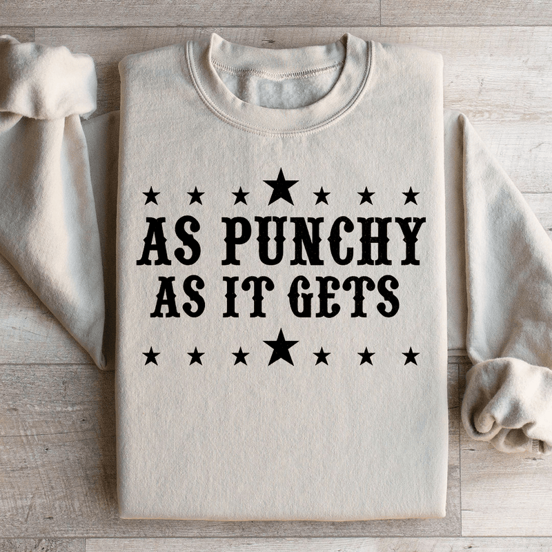 As Punchy As It Gets Sweatshirt Sand / S Peachy Sunday T-Shirt