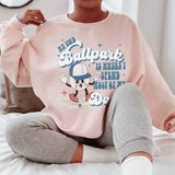 At The Ballpark Is Where I Spend Most Of My Days Sweatshirt Light Pink / S Peachy Sunday T-Shirt