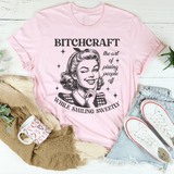 B-tchcraft The Art Of Pissing People Off While Smiling Sweetly Tee Pink / S Peachy Sunday T-Shirt