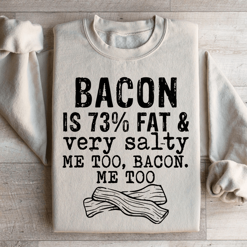 Bacon Fat And Salty Sweatshirt Sand / S Peachy Sunday T-Shirt