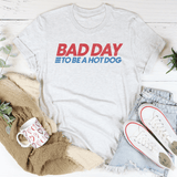 Bad Day To Be A Hot Dog Tee Ash / S Peachy Sunday T-Shirt