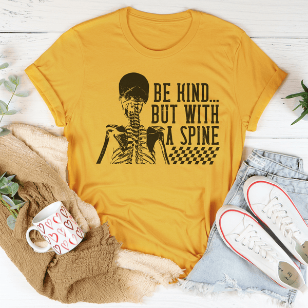 Be kind But With A Spine Tee Mustard / S Peachy Sunday T-Shirt