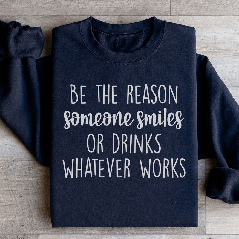 Be The Reason Someone Smiles Sweatshirt Black / S Peachy Sunday T-Shirt