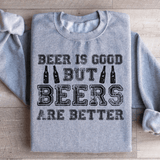 Beer Is Good But Beers Are Better Sweatshirt Sport Grey / S Peachy Sunday T-Shirt