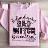 Behind Every Bad Witch Is A Car Seat Sweatshirt Light Pink / S Peachy Sunday T-Shirt