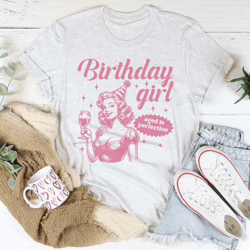 Birthday Girl Aged To Perfection Tee Ash / S Peachy Sunday T-Shirt