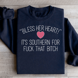 Bless Her Heart Sweatshirt Black / S Peachy Sunday T-Shirt