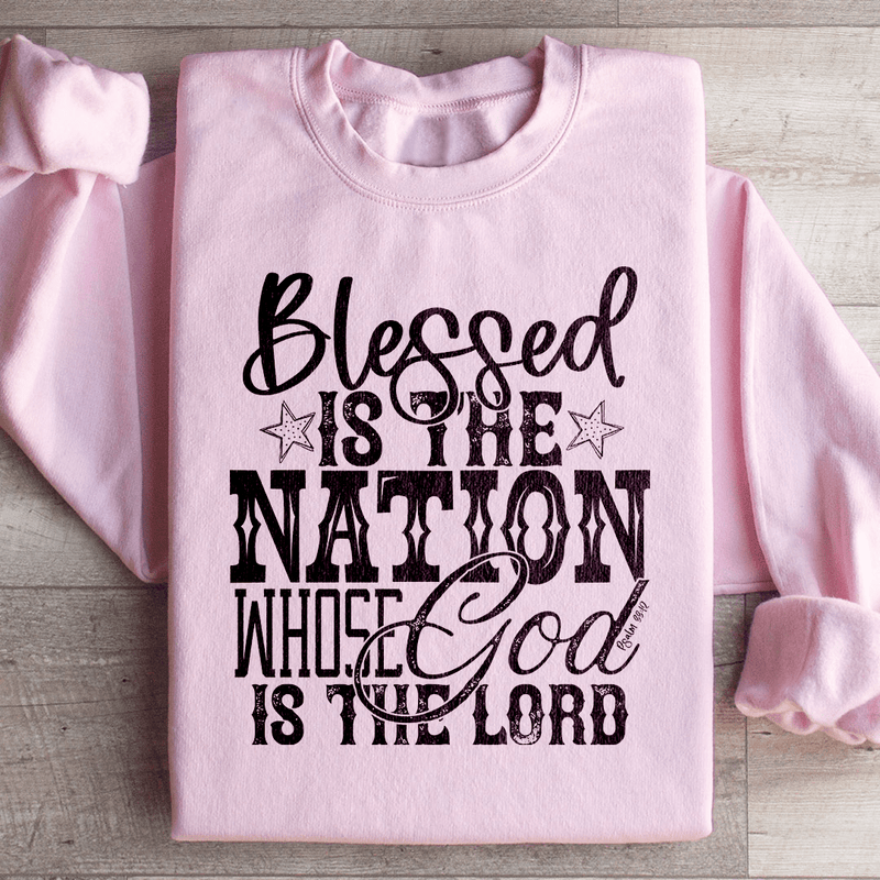 Blessed Is The Nation Whose God Is The Lord Sweatshirt Peachy Sunday T-Shirt