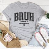 Bruh Formerly Known As Mom Tee Athletic Heather / S Peachy Sunday T-Shirt