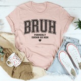 Bruh Formerly Known As Mom Tee Heather Prism Peach / S Peachy Sunday T-Shirt