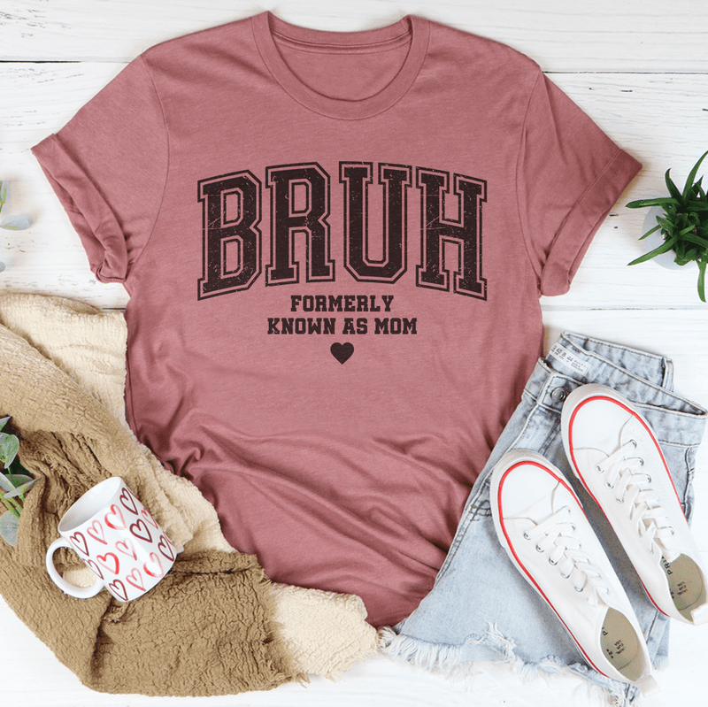 Bruh Formerly Known As Mom Tee Mauve / S Peachy Sunday T-Shirt