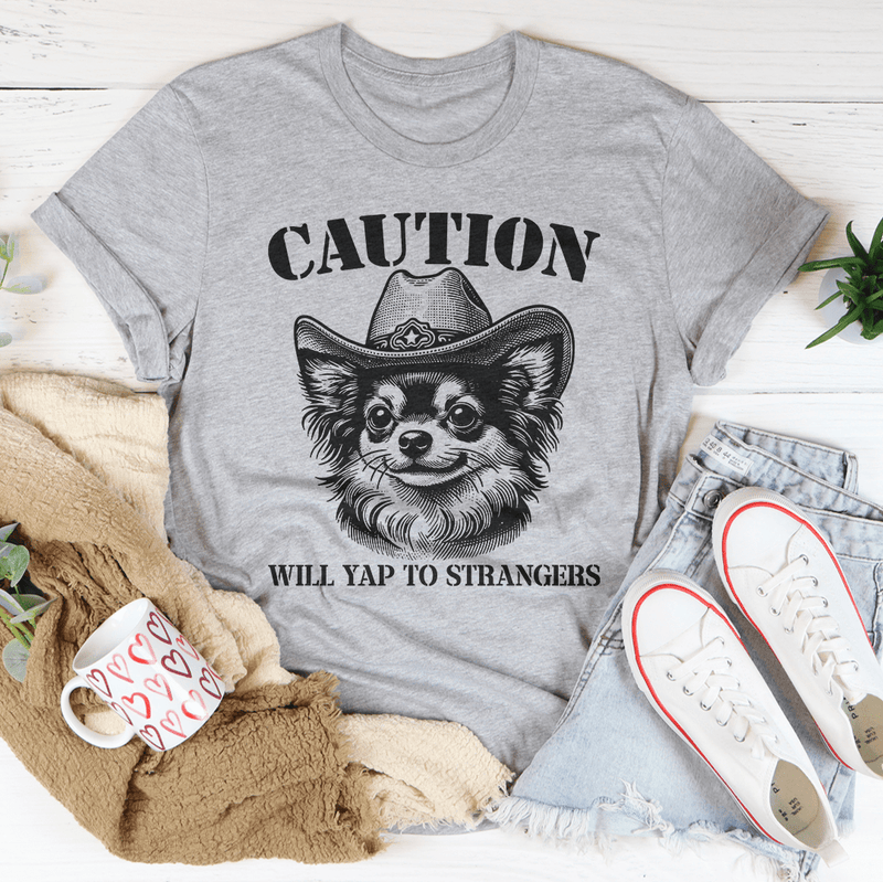 Caution Will Yap To Strangers Tee Athletic Heather / S Peachy Sunday T-Shirt