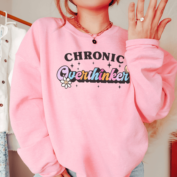 Chronic Overthinker Sweatshirt Light Pink / S Peachy Sunday T-Shirt