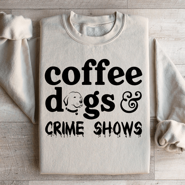 Coffee Dogs & Crime Shows Sweatshirt Sand / S Peachy Sunday T-Shirt