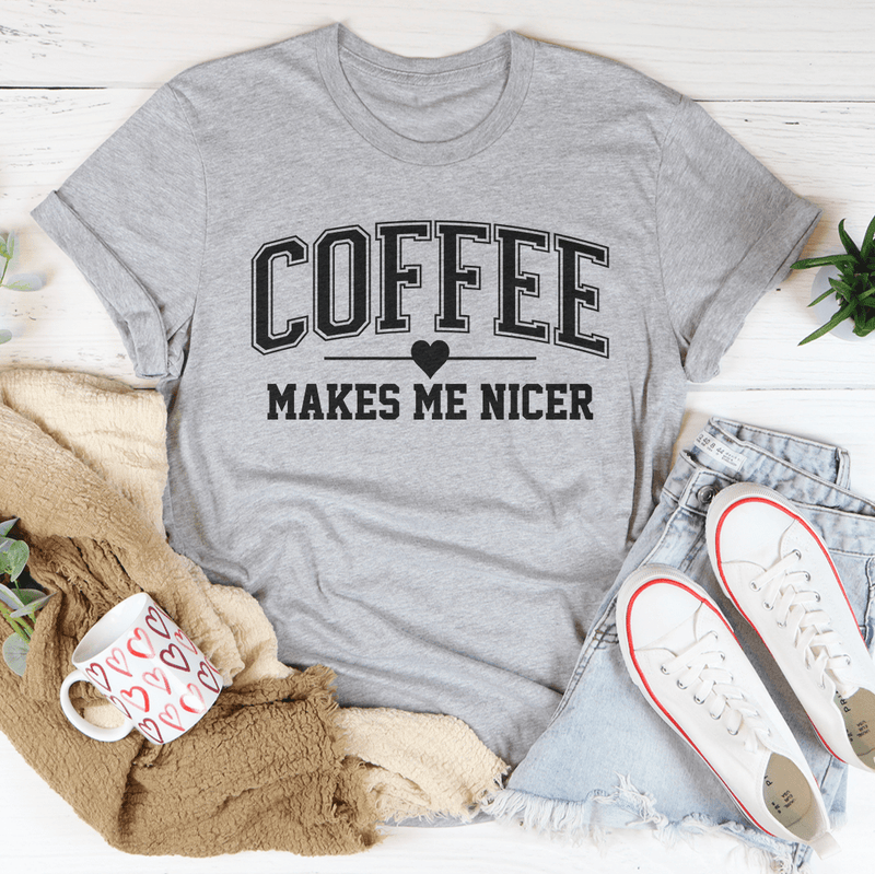 Coffee Makes Me Nicer Tee Athletic Heather / S Peachy Sunday T-Shirt