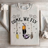 Come We Fly Sweatshirt Sand / S Peachy Sunday T-Shirt