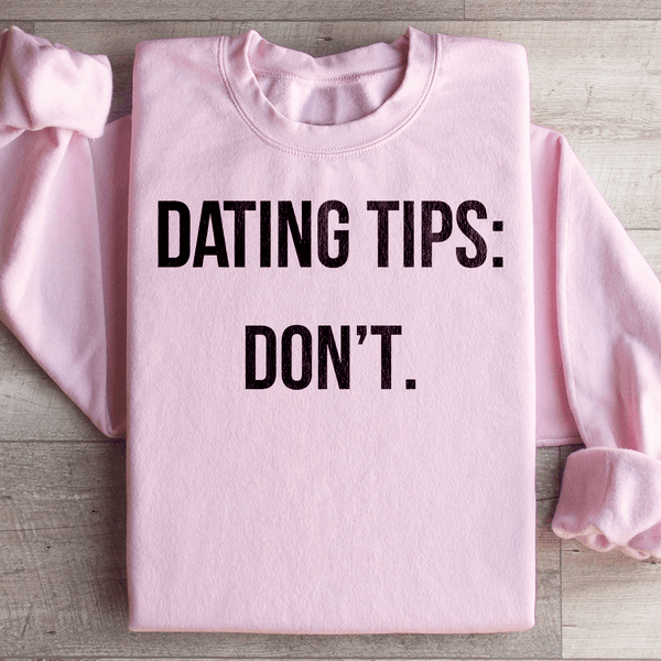 Dating tips Sweatshirt Light Pink / S Peachy Sunday T-Shirt