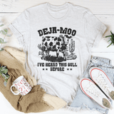 Deja Moo I've Heard This Bull Before Tee Ash / S Peachy Sunday T-Shirt