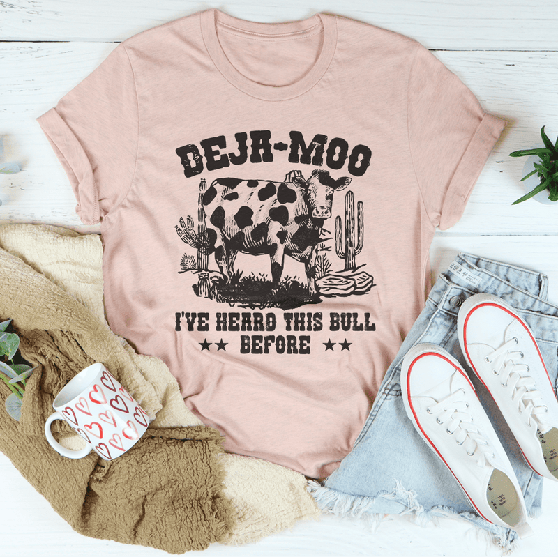 Deja Moo I've Heard This Bull Before Tee Heather Prism Peach / S Peachy Sunday T-Shirt