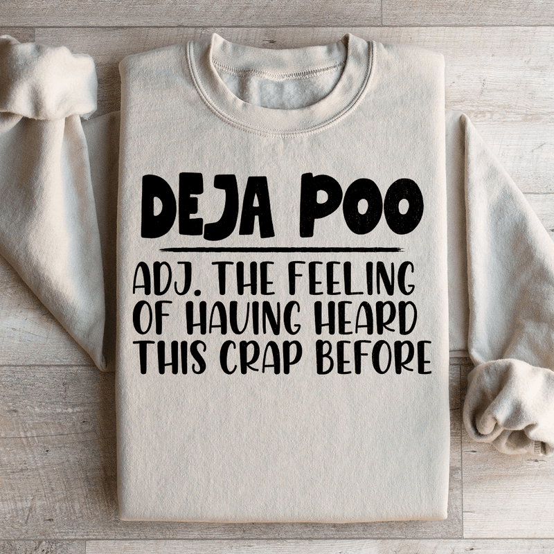 Deja Poo Sweatshirt Sand / S Peachy Sunday T-Shirt