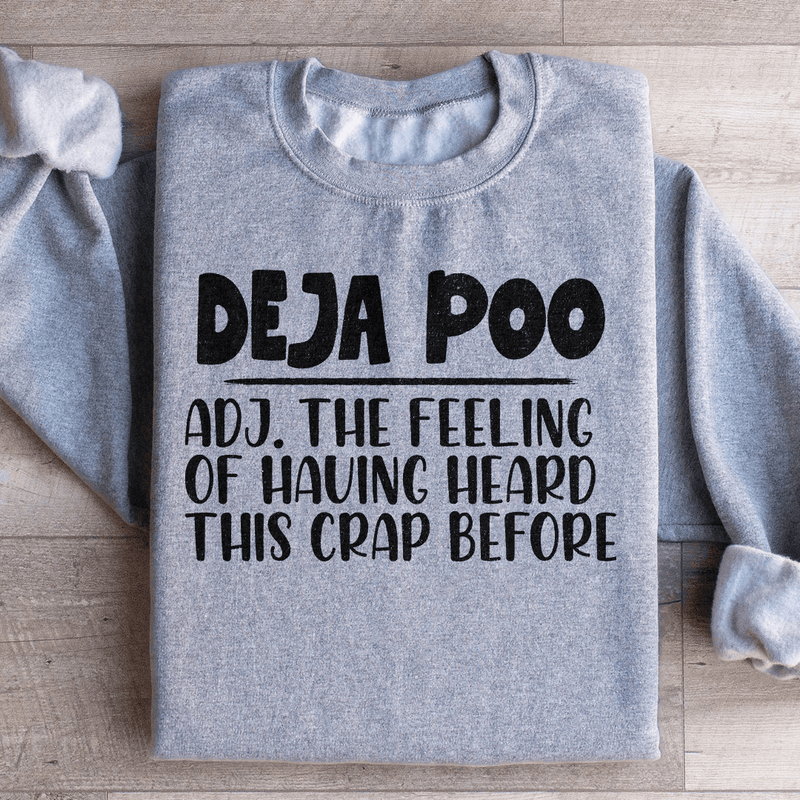 Deja Poo Sweatshirt Sport Grey / S Peachy Sunday T-Shirt