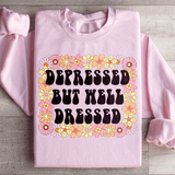 Depressed But Well Dressed Sweatshirt Light Pink / S Peachy Sunday T-Shirt