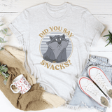 Did You Say Snacks Tee Ash / S Peachy Sunday T-Shirt