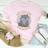 Did You Say Snacks Tee Pink / S Peachy Sunday T-Shirt