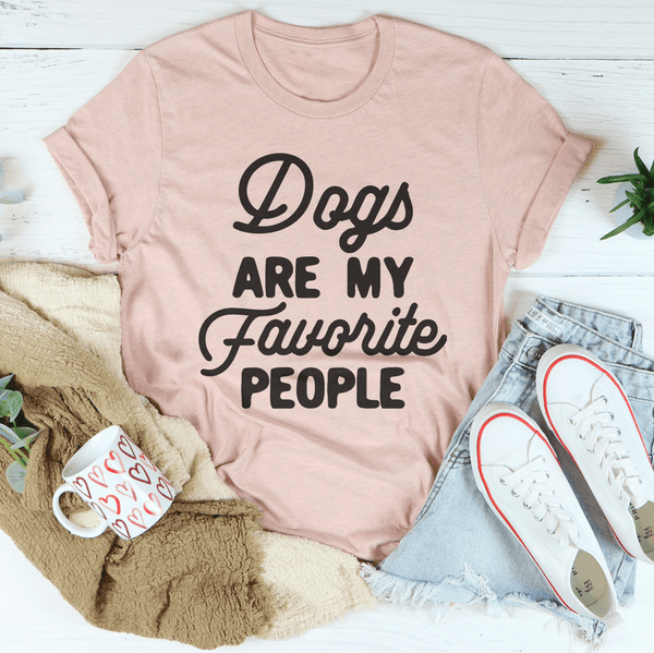 Dogs Are My Favorite People Tee Heather Prism Peach / S Peachy Sunday T-Shirt