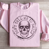 Don't Tell Me To Smile Sweatshirt Light Pink / S Peachy Sunday T-Shirt