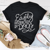 Easily Distracted By Dogs Tee Black Heather / S Peachy Sunday T-Shirt