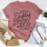 Easily Distracted By Dogs Tee Mauve / S Peachy Sunday T-Shirt