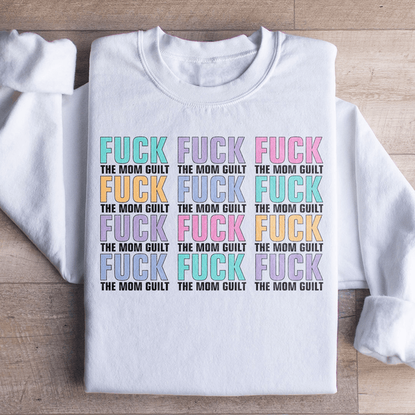 Eff The Mom Guilt Sweatshirt White / S Peachy Sunday T-Shirt