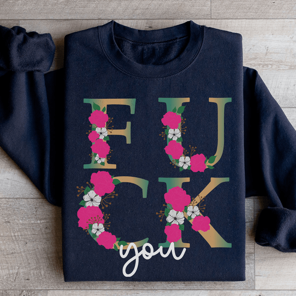 Eff You Sweatshirt Peachy Sunday T-Shirt