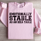 Emotionally Stable Sweatshirt Light Pink / S Peachy Sunday T-Shirt