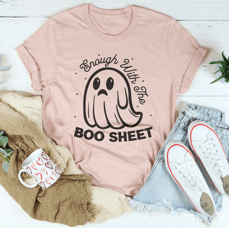 Enough With The Boo Sheet Tee Heather Prism Peach / S Peachy Sunday T-Shirt