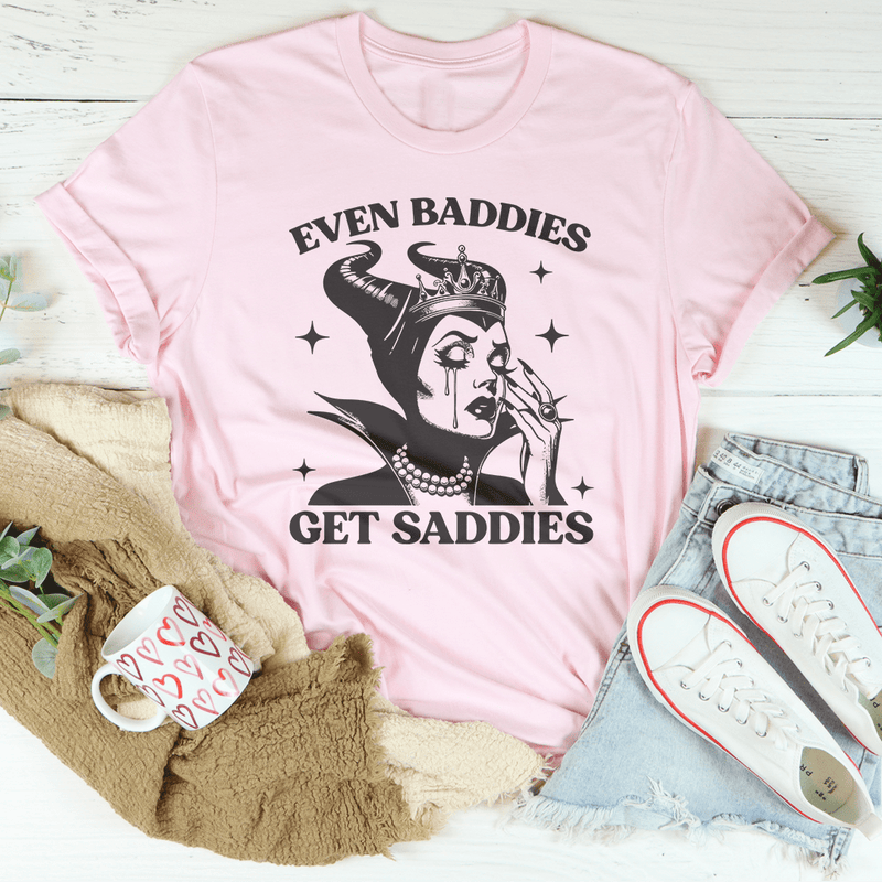 Even Baddies Get Saddies Tee Pink / S Peachy Sunday T-Shirt