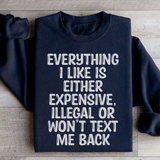 Everything I Like Sweatshirt Black / S Peachy Sunday T-Shirt