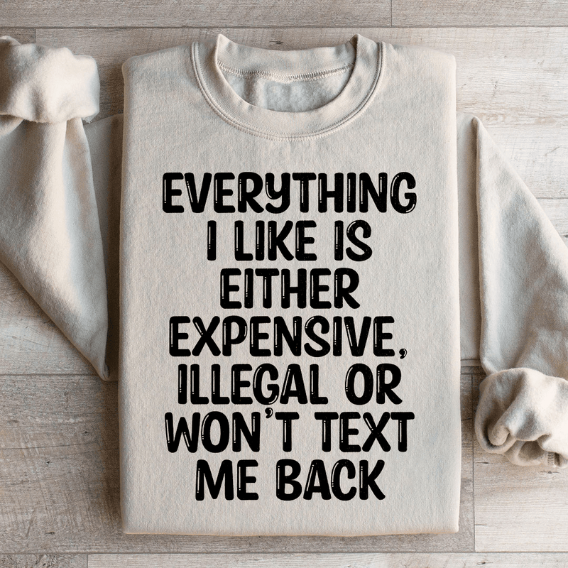 Everything I Like Sweatshirt Sand / S Peachy Sunday T-Shirt