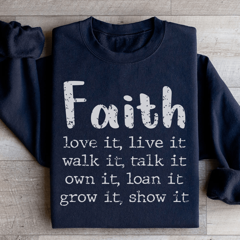 Faith Love It Live It Sweatshirt Black / S Peachy Sunday T-Shirt