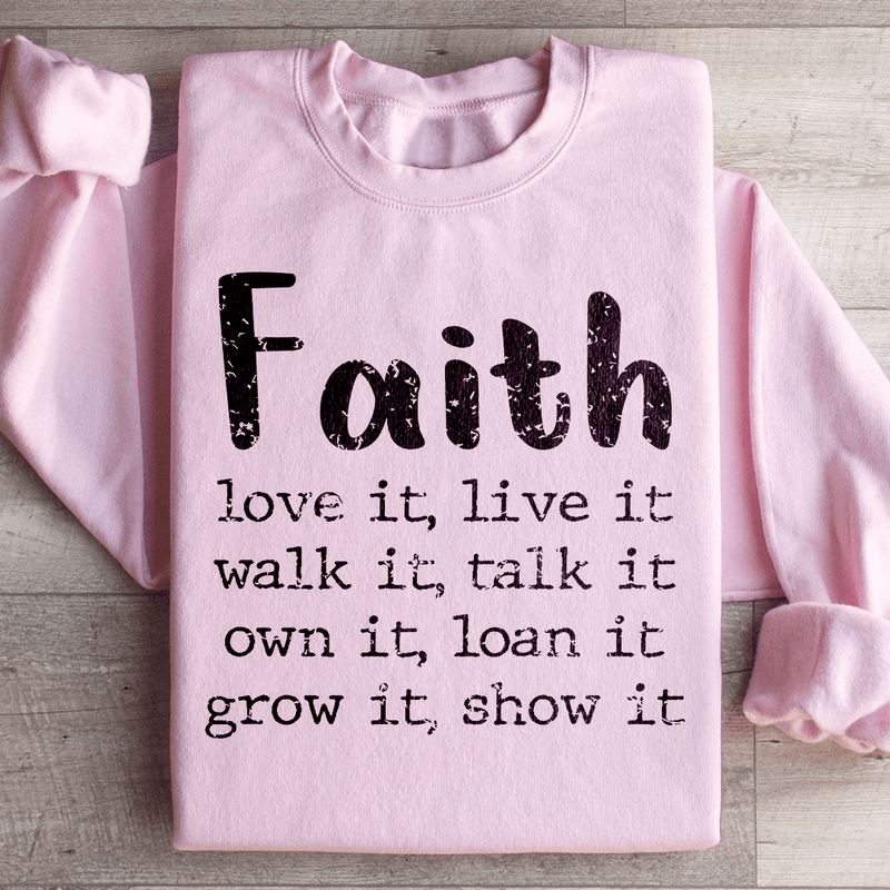 Faith Love It Live It Sweatshirt Light Pink / S Peachy Sunday T-Shirt