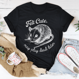 Felt Cute May Play Dead Later Tee Black Heather / S Peachy Sunday T-Shirt