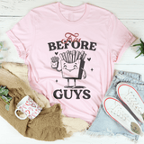 Fries Before Guys Tee Pink / S Peachy Sunday T-Shirt