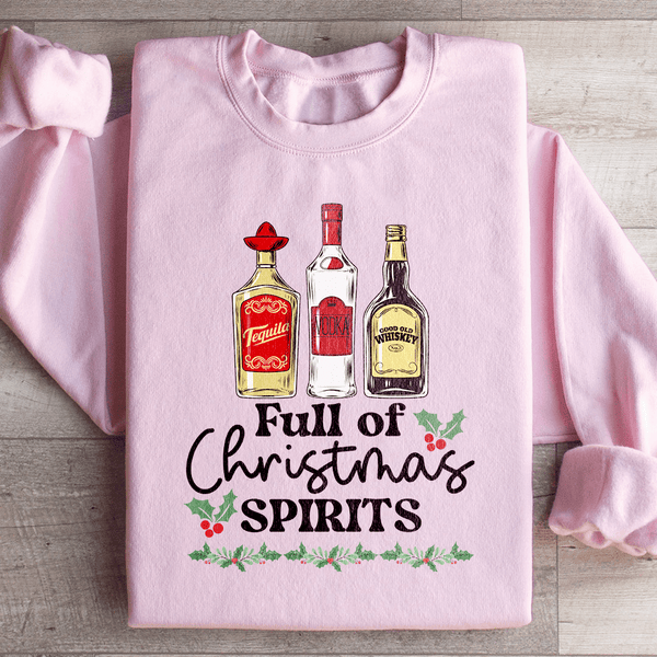 Full Of Christmas Spirits Sweatshirt Light Pink / S Peachy Sunday T-Shirt