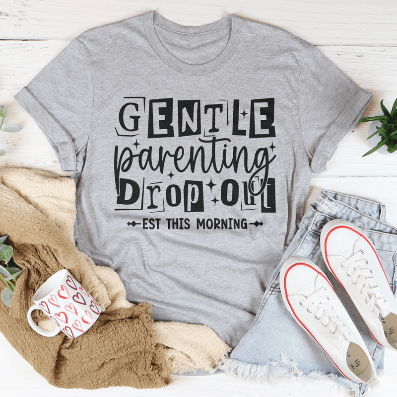 Gentle Parenting Dropout Est This Morning Tee Athletic Heather / S Peachy Sunday T-Shirt