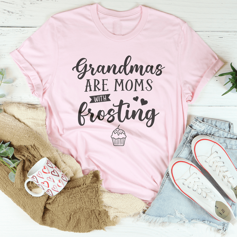 Grandmas Are Moms With Frosting Tee Pink / S Peachy Sunday T-Shirt