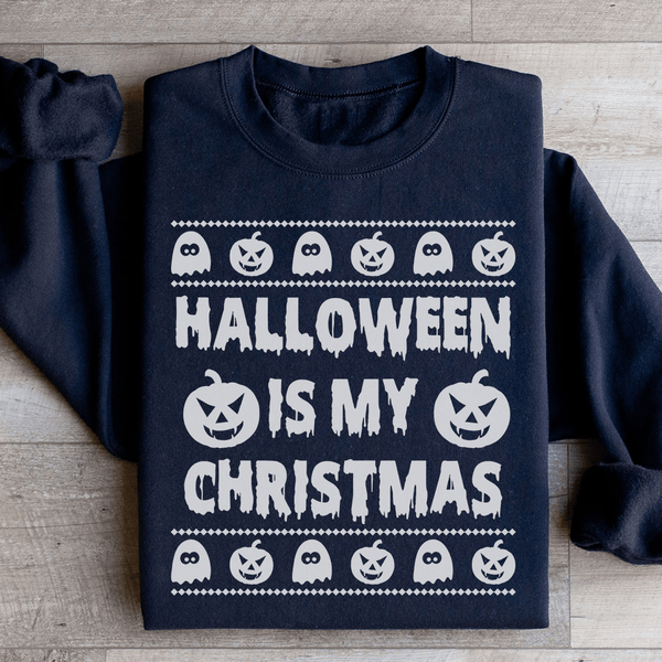 Halloween Is My Christmas Sweatshirt Black / S Peachy Sunday T-Shirt