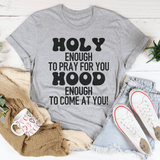 Holy Enough To Pray For You Tee Athletic Heather / S Peachy Sunday T-Shirt